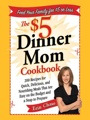 cover image of The $5 Dinner Mom Cookbook